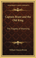 Captain Brant and the Old King
