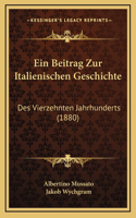 Ein Beitrag Zur Italienischen Geschichte