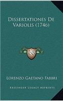 Dissertationes De Variolis (1746)