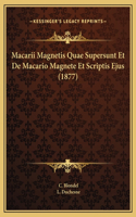 Macarii Magnetis Quae Supersunt Et De Macario Magnete Et Scriptis Ejus (1877)