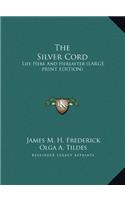 The Silver Cord