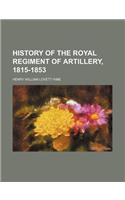 History of the Royal Regiment of Artillery, 1815-1853