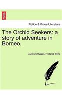 The Orchid Seekers