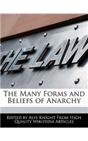 The Many Forms and Beliefs of Anarchy