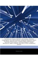 Articles on Australian Female Models, Including: Tatiana Grigorieva, Elle MacPherson, Jennifer Hawkins, Emilie de Ravin, Megan Gale, Gemma Ward, Emman