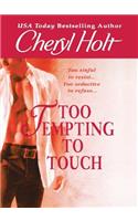 Too Tempting to Touch: (English)