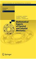 Mathematical Aspects of Classical and Celestial Mechanics