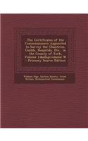 The Certificates of the Commissioners Appointed to Survey the Chantries, Guilds, Hospitals, Etc., in the County of York, Volume 1; Volume 91 - Primary: (English)