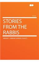 Stories from the Rabbis