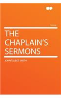 The Chaplain's Sermons