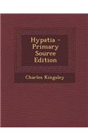 Hypatia - Primary Source Edition