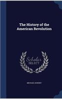 The History of the American Revolution