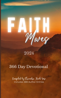 Faith Moves 2024