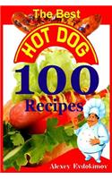 Best Hot Dog 100 Recipes