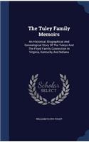 The Tuley Family Memoirs