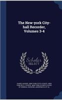 The New-york City-hall Recorder, Volumes 3-4