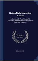 Naturally Mummified Aztecs