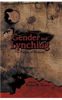 Gender and Lynching: The Politics of Memory