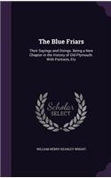 The Blue Friars