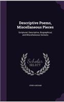 Descriptive Poems, Miscellaneous Pieces