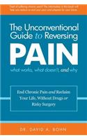 Unconventional Guide to Reversing Pain