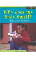 Why Does My Body Smell?