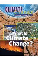 What is Climate Change