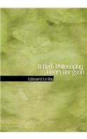 A New Philosophy: Henri Bergson(English)