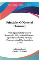 Principles Of General Pharmacy