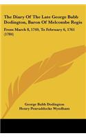 The Diary Of The Late George Bubb Dodington, Baron Of Melcombe Regis