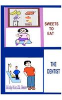 Sweets To Eat? The Dentist