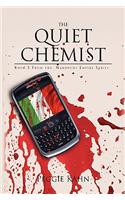 The Quiet Chemist