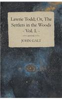 Lawrie Todd; Or, The Settlers In The Woods