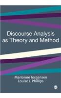 Discourse Analysis as Theory and Method