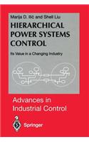 Hierarchical Power Systems Control
