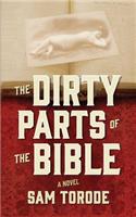 The Dirty Parts of the Bible