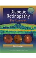 Diabetic Retinopathy: The Essentials