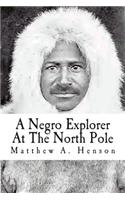 Negro Explorer At The North Pole