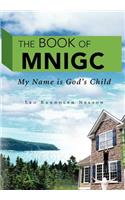 The Book of MNIGC
