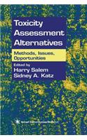 Toxicity Assessment Alternatives