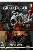 The Adventures of Gravedigger Volume One
