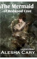 The Mermaid of Redwood Cove