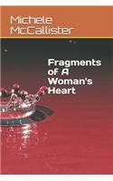 Fragments of a Woman's Heart