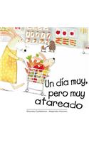 Un dia muy, pero muy atareado