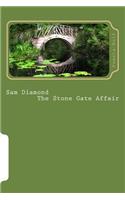 Sam Diamond The Stone Gate Affair: (3 Sam Diamond Police Detective)