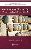 Computational Methods for Numerical Analysis with R