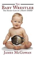 The Baby Wrestler