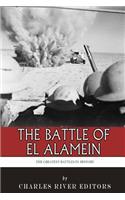 Greatest Battles in History: The Battle of El Alamein