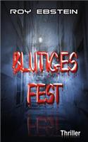 Blutiges Fest