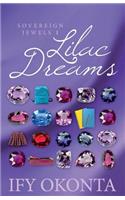 Lilac Dreams